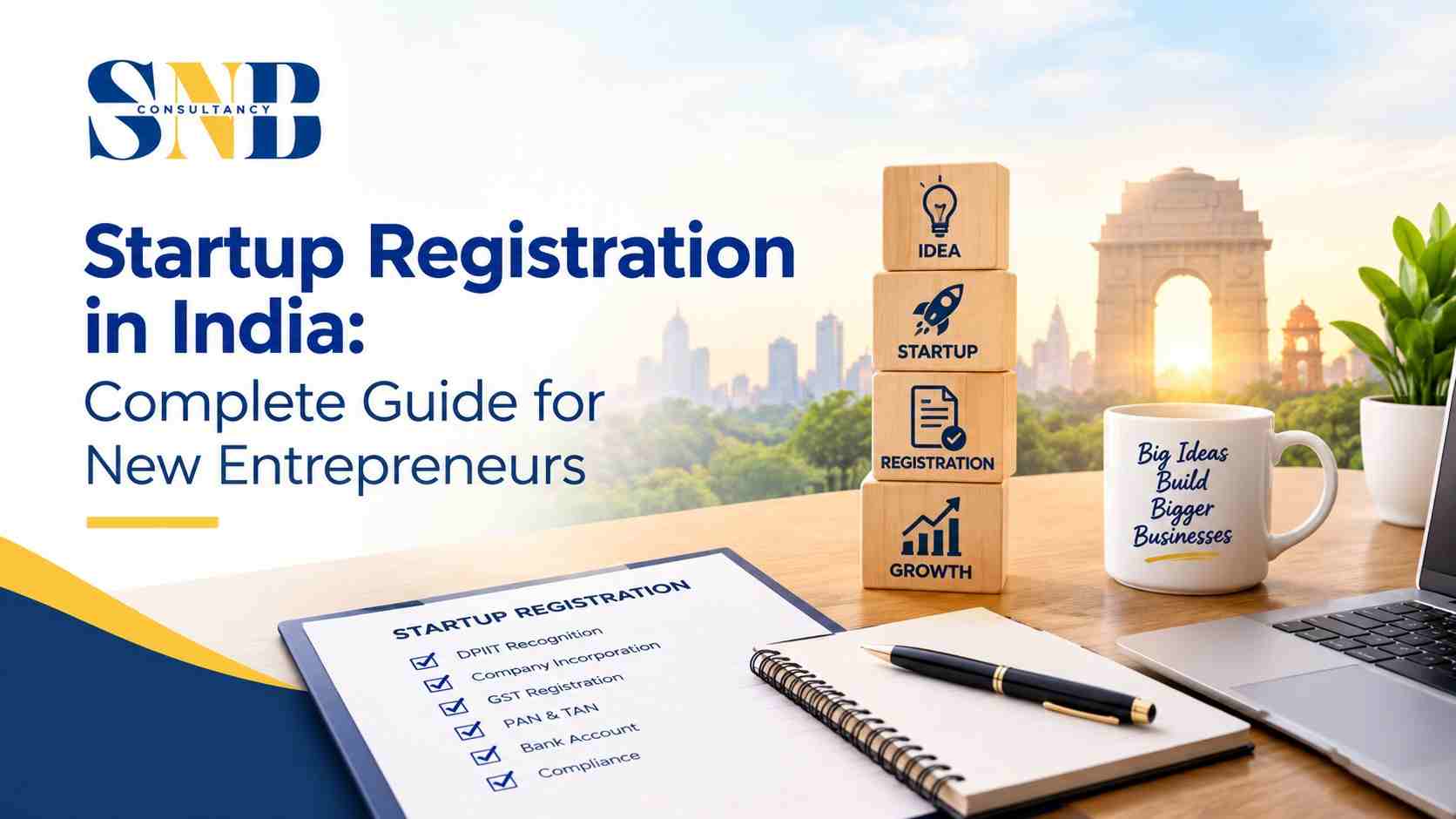 Startup Registration in India: Complete Guide for New Entrepreneurs
